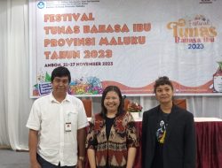 Festival Tunas Bahasa Ibu dan Festival Benteng Victoria Bakal Ramaikan Kota Ambon.