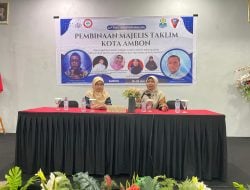 Pembinaan Majelis Taklim Kota Ambon Kerjasama APPPI Maluku, UIN Ambon dan Pemkot Ambon